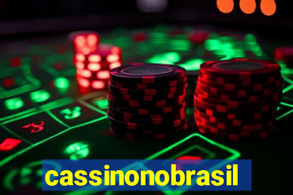 cassinonobrasil