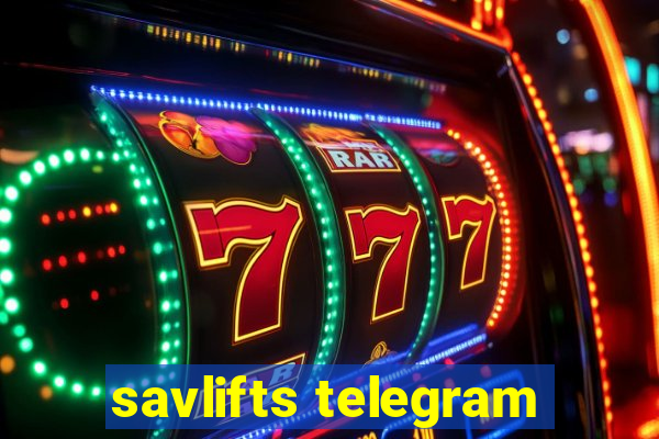 savlifts telegram