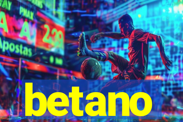 betano