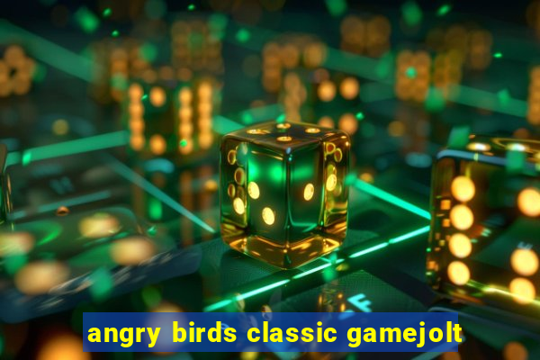 angry birds classic gamejolt