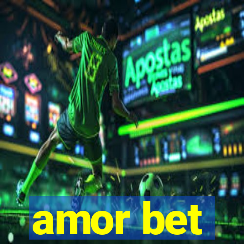 amor bet