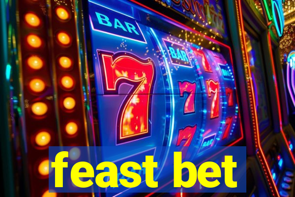 feast bet