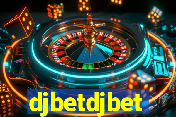 djbetdjbet