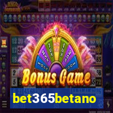 bet365betano