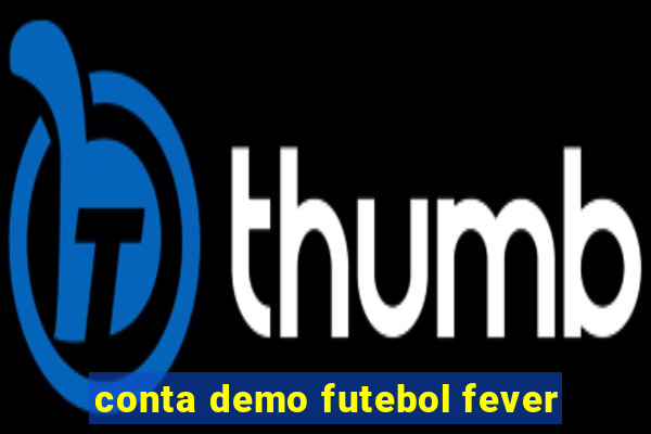 conta demo futebol fever