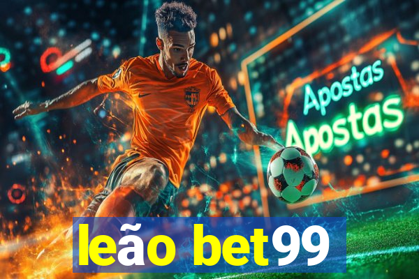 leão bet99