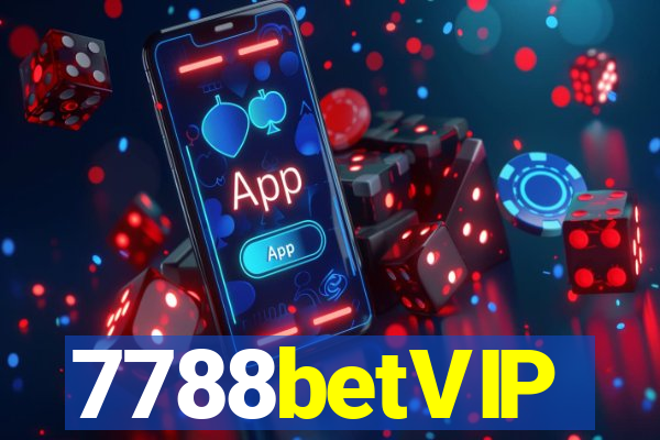 7788betVIP