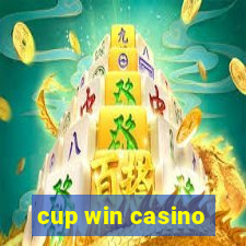 cup win casino