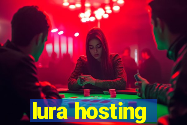 lura hosting