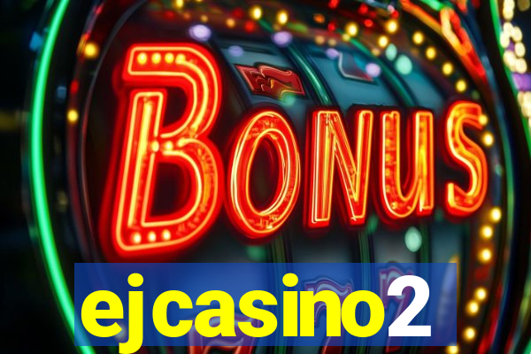 ejcasino2