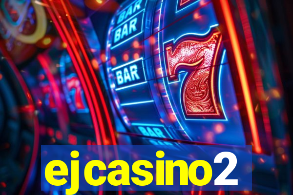 ejcasino2