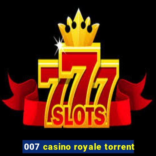 007 casino royale torrent