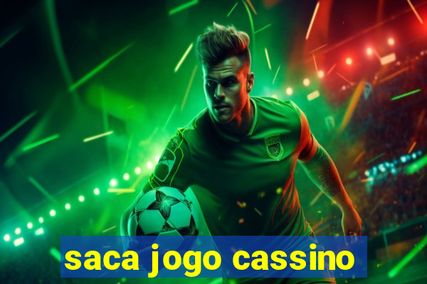 saca jogo cassino