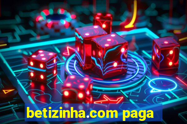 betizinha.com paga