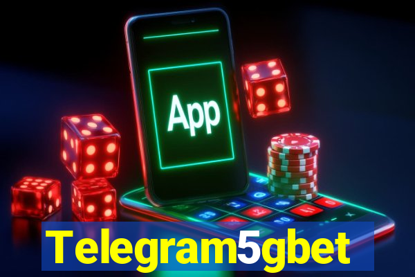 Telegram5gbet