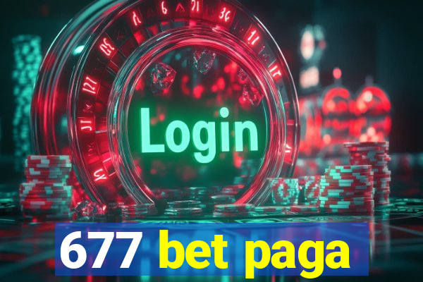 677 bet paga