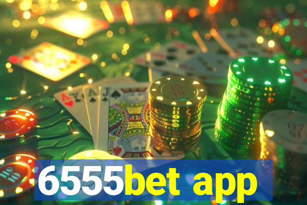 6555bet app