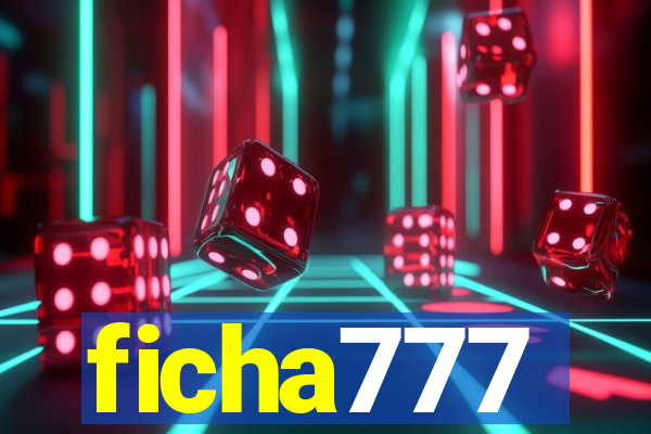 ficha777