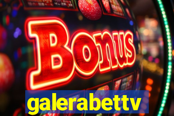 galerabettv