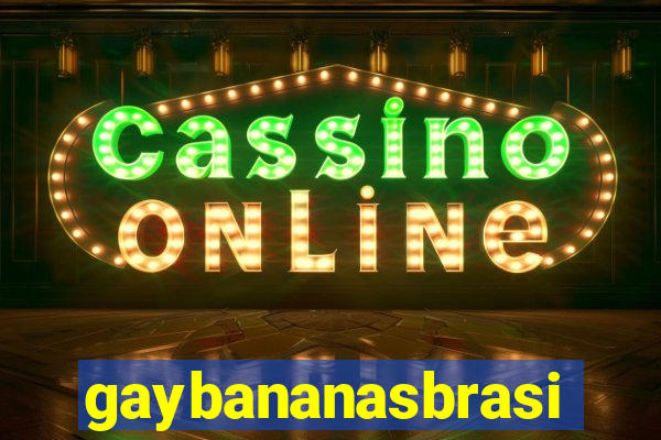 gaybananasbrasil.com