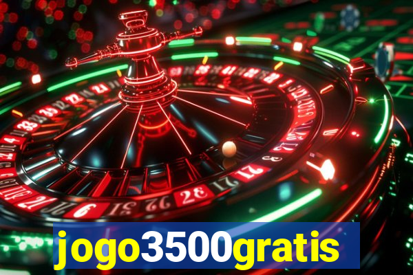 jogo3500gratis