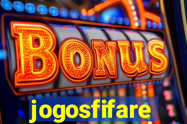 jogosfifare