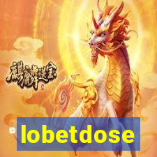 lobetdose