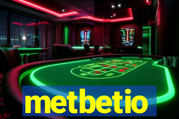 metbetio