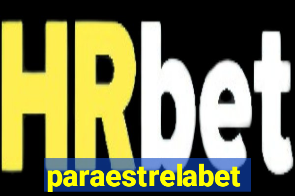 paraestrelabet