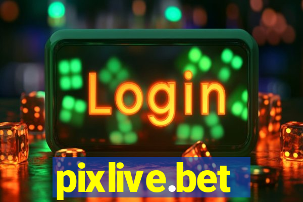 pixlive.bet