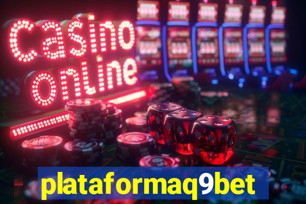 plataformaq9bet