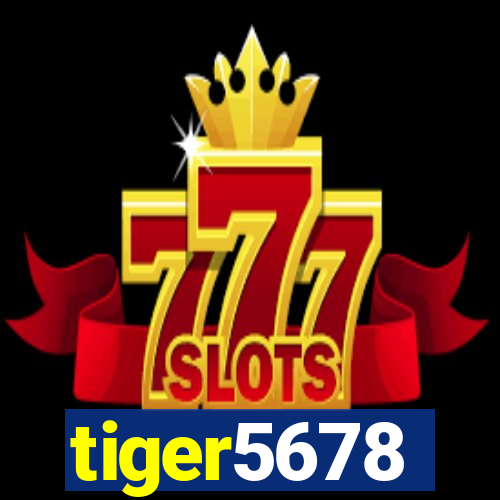 tiger5678