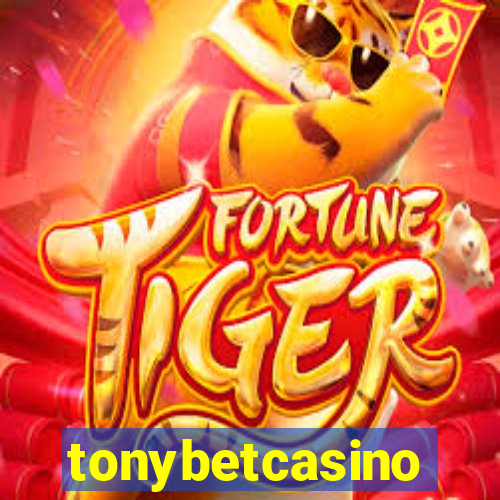 tonybetcasino