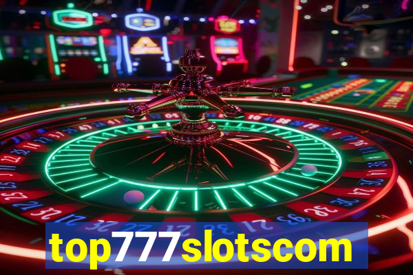 top777slotscom