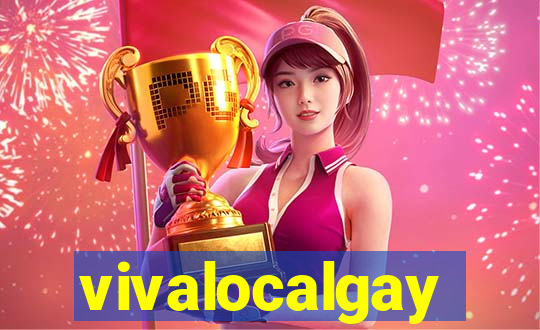 vivalocalgay