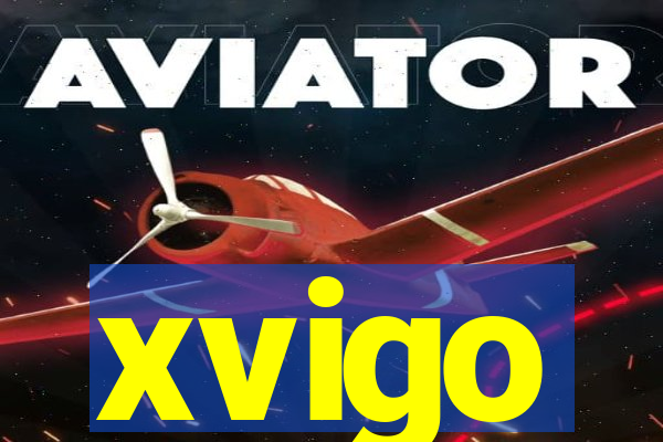 xvigo