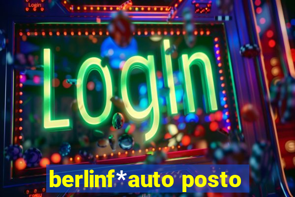 berlinf*auto posto