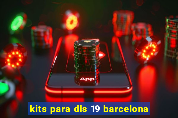 kits para dls 19 barcelona