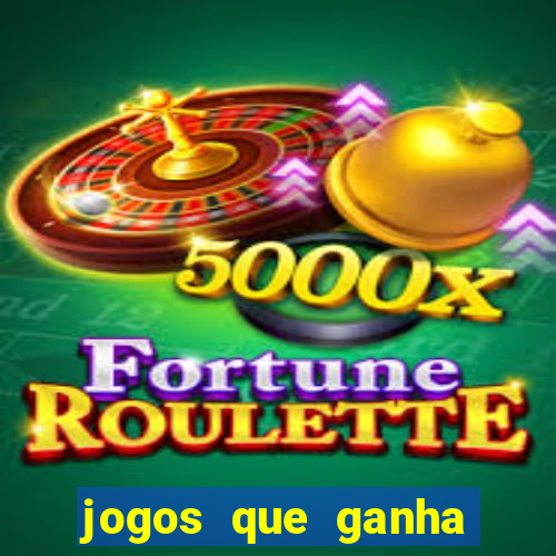 jogos que ganha dinheiro gratuito