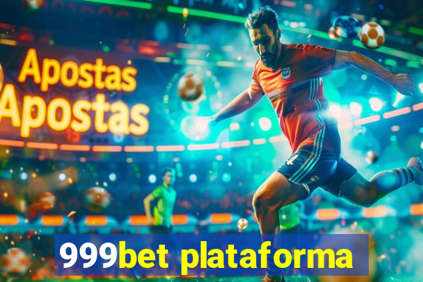 999bet plataforma