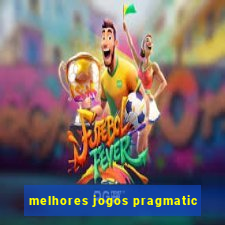 melhores jogos pragmatic