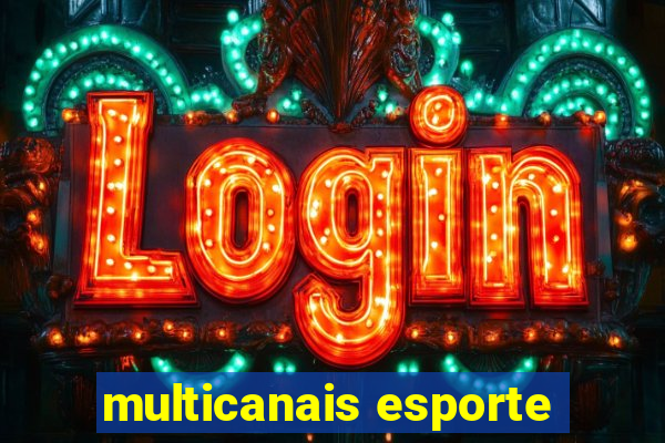 multicanais esporte