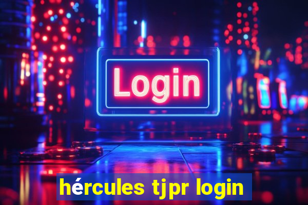 hércules tjpr login