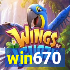 win670