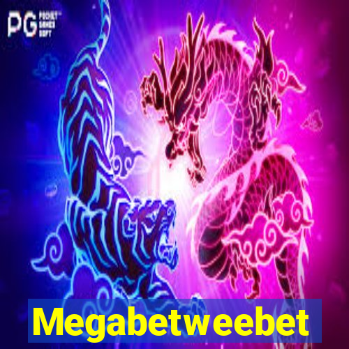 Megabetweebet