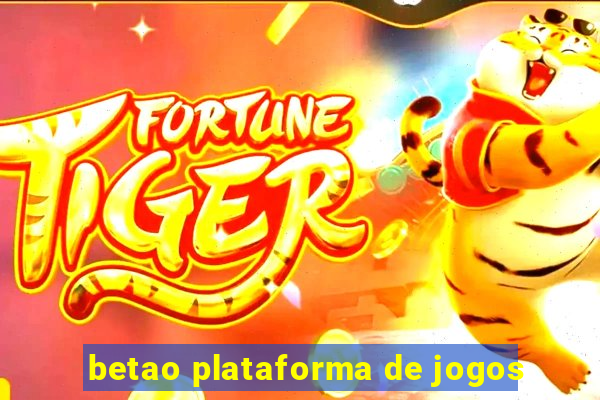 betao plataforma de jogos