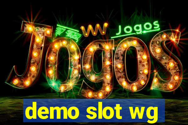 demo slot wg