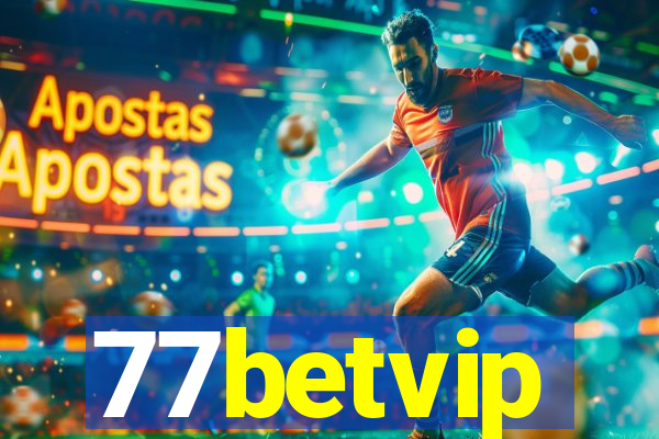 77betvip