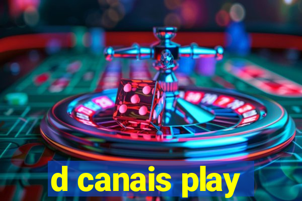 d canais play