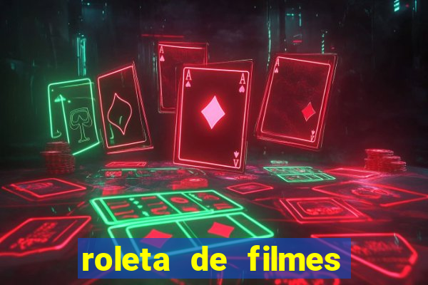 roleta de filmes de terror